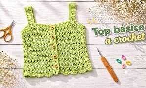 Como tejer un top básico a crochet.