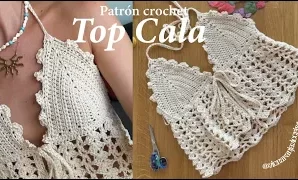 Cómo tejer top CALA a crochet.