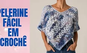 Cómo tejer una fácil pelerina de crochet.